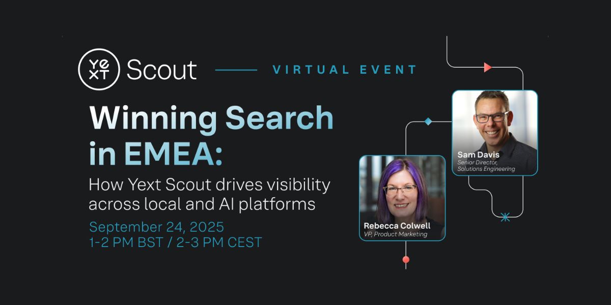 Yext Unveils Scout and Launches Webinar to Help Brands Stay Visible in AI & Local Search