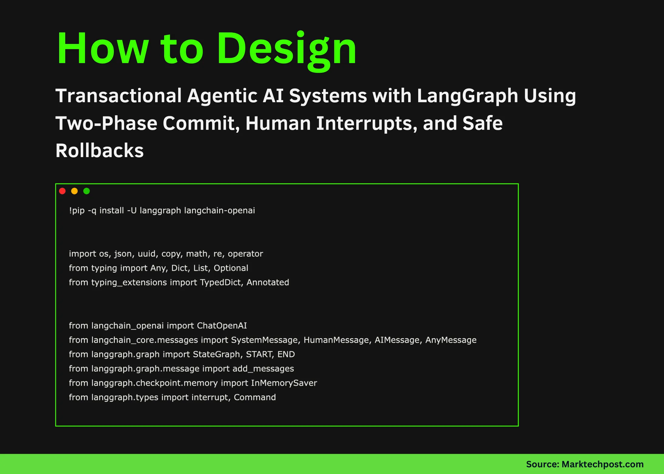 How to Design Transactional Agentic AI Systems with LangGraph Using Two-Phase Commit, Human Interrupts, and Safe Rollbacks